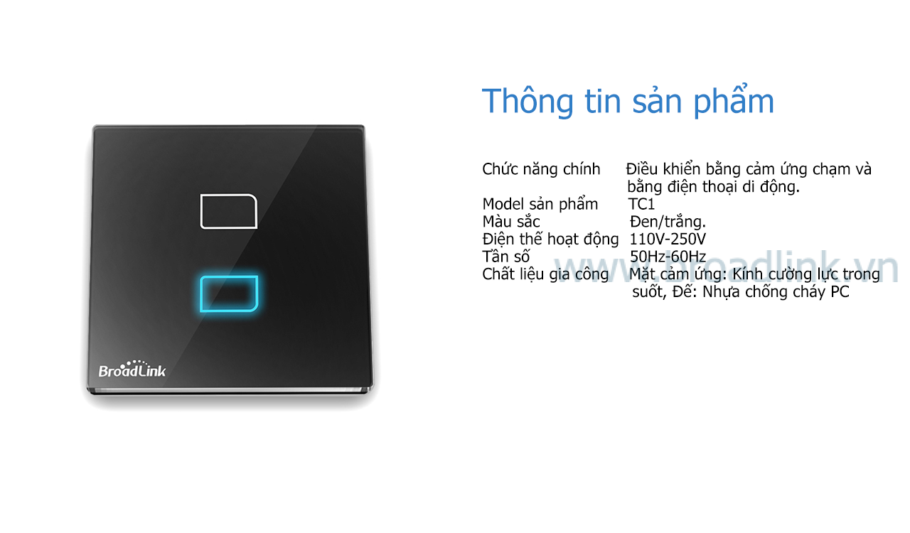 Thông số kỹ thuật Broadlink TC1