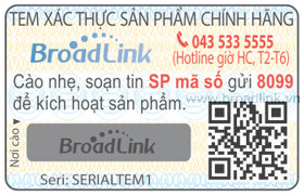 Tem xác thực hàng chính hãng Broadlink